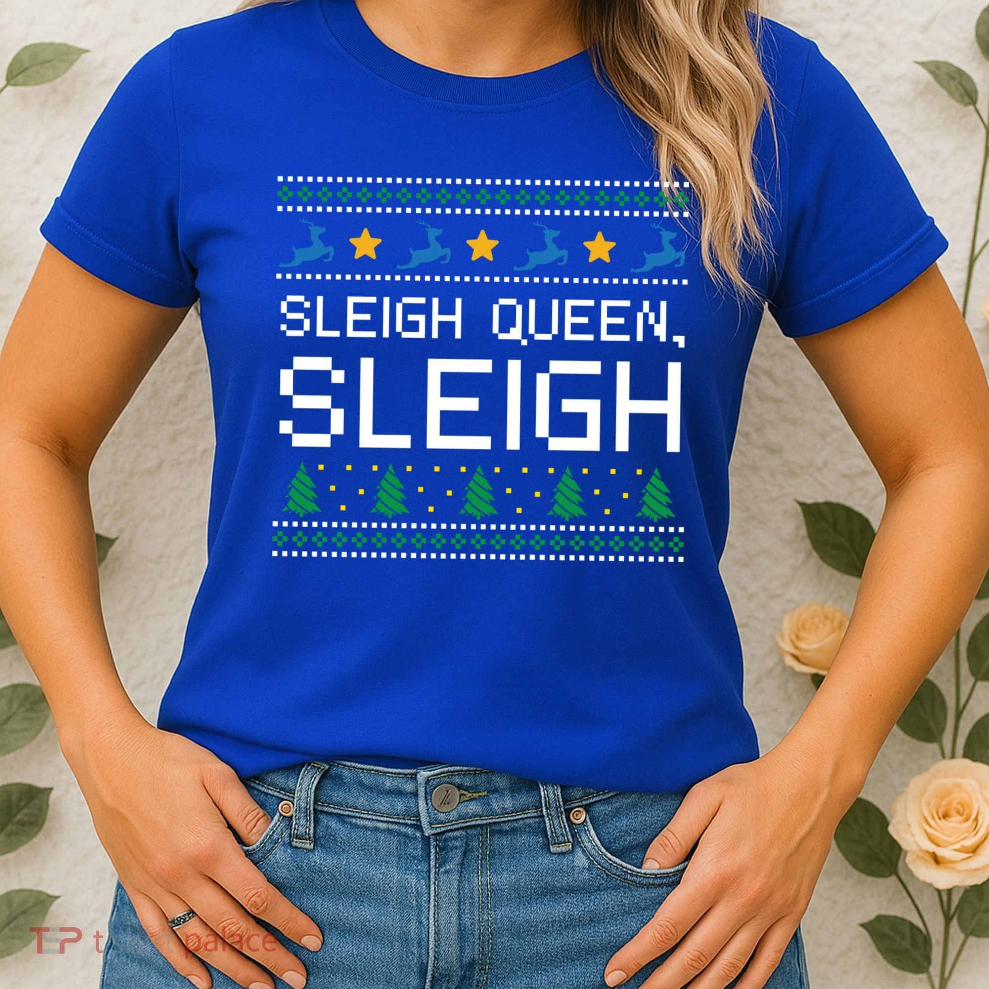 Sleigh Queen Sleigh Christmas Inspirational Xmas Gift Women's T-Shirt