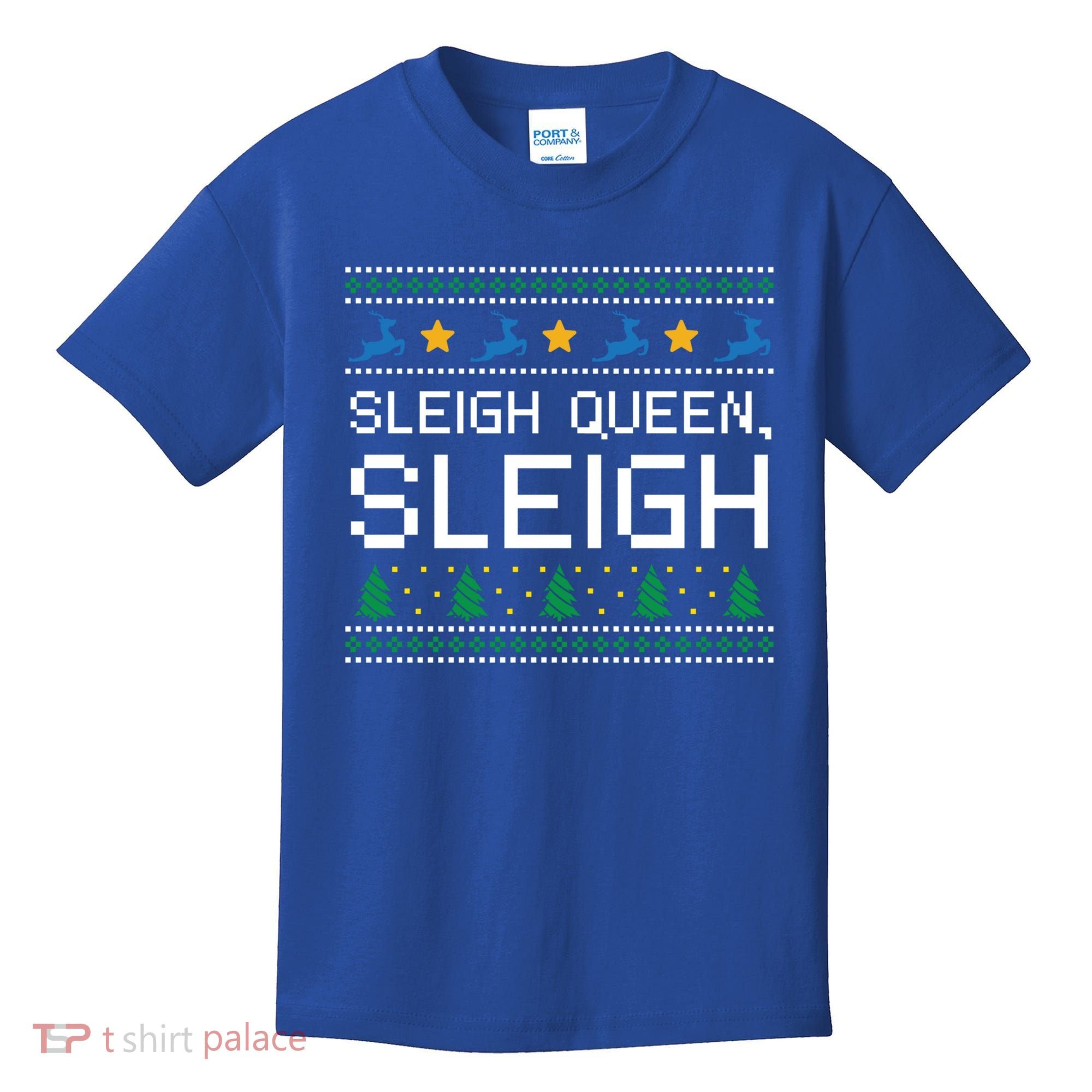 Sleigh Queen Sleigh Christmas Inspirational Xmas Gift Kids T-Shirt