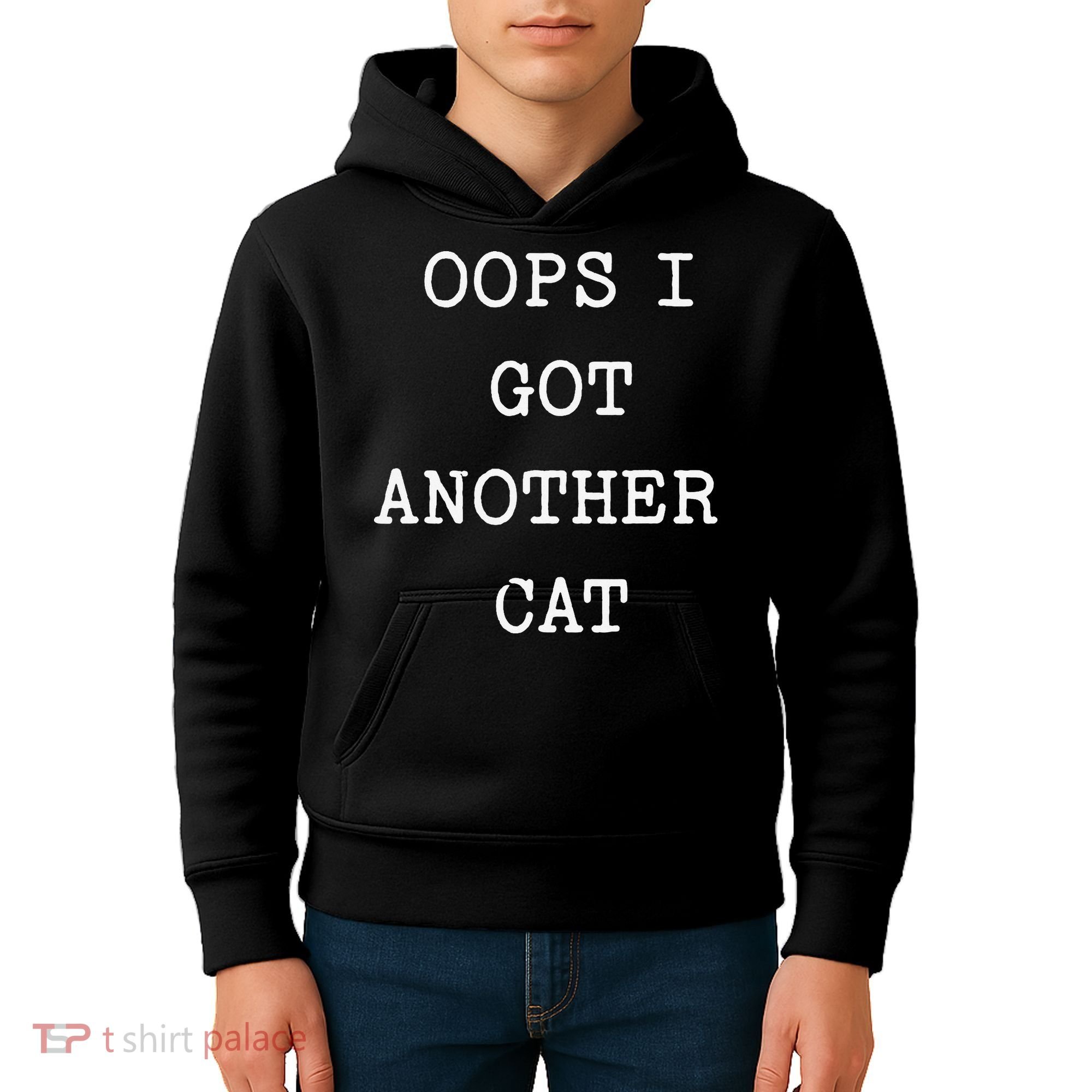 Sarcastic Quote Saying Gift Oops I Got Another Cat Mom Kids Hoodie