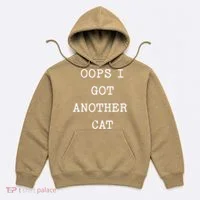 Sarcastic Quote Saying Gift Oops I Got Another Cat Mom Hoodie thumb 0
