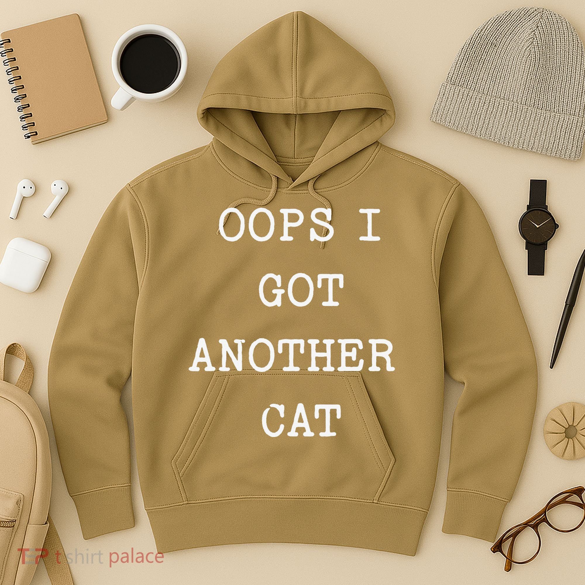 Sarcastic Quote Saying Gift Oops I Got Another Cat Mom Hoodie