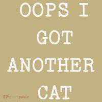 Sarcastic Quote Saying Gift Oops I Got Another Cat Mom Mousepad thumb 1