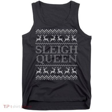 Sleigh Queen Ugly Christmas Sweater Funny Tank Top