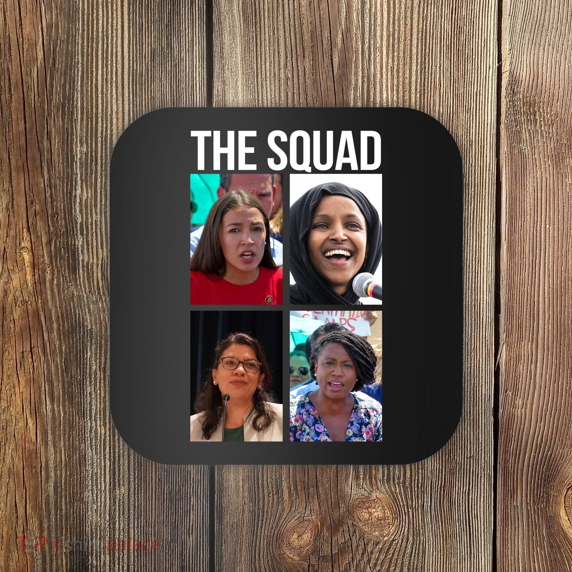 Squad AOC Rashida Tlaib Ilhan Omar Ayanna Pressley Coaster