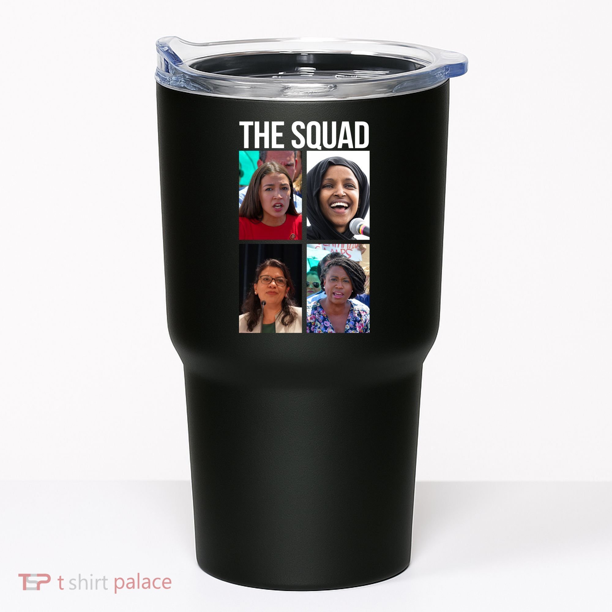 Squad AOC Rashida Tlaib Ilhan Omar Ayanna Pressley Tumbler