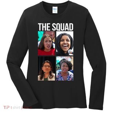 Squad AOC Rashida Tlaib Ilhan Omar Ayanna Pressley Women's Long Sleeve Shirt