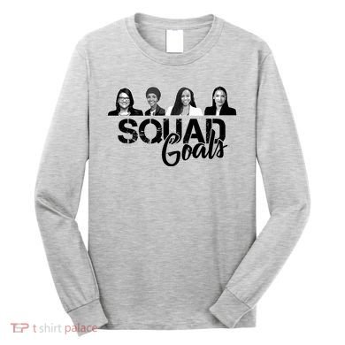Squad Goals Tlaib Ocasio Cortez Pressley House Long Sleeve Shirt