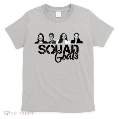 Squad Goals Tlaib Ocasio Cortez Pressley House T-Shirt