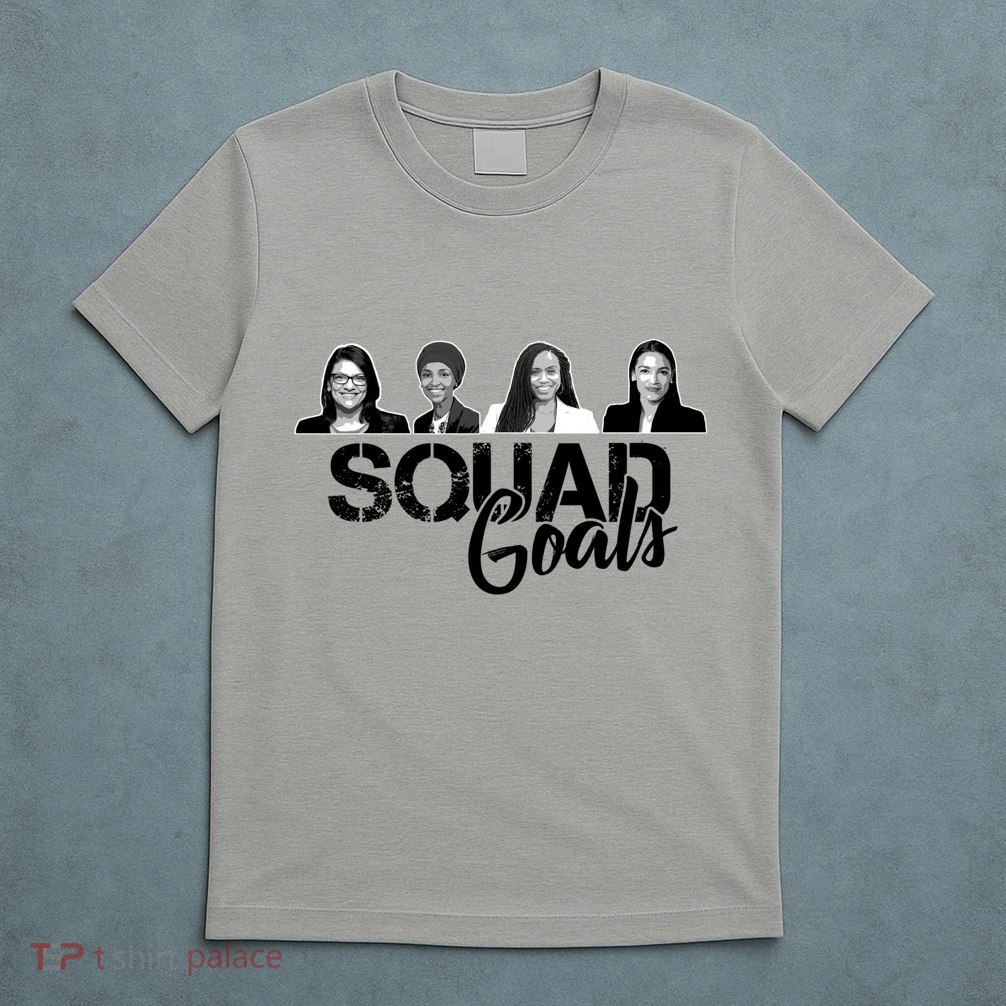 Squad Goals Tlaib Ocasio Cortez Pressley House T-Shirt