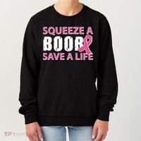 Squeeze A Boob Save A Life Women's Sweatshirt thumb 0