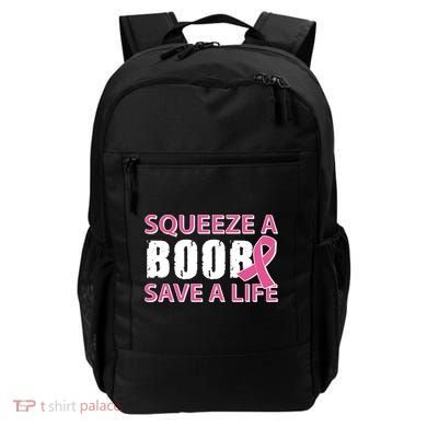 Squeeze A Boob Save A Life Backpack
