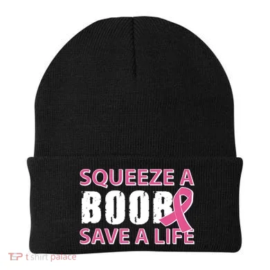 Squeeze A Boob Save A Life Beanie