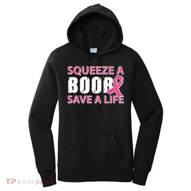 Squeeze A Boob Save A Life Women's Hoodie