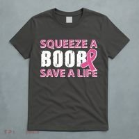 Squeeze A Boob Save A Life T-Shirt thumb 5