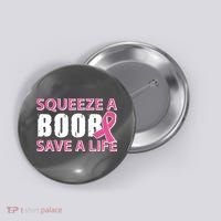 Squeeze A Boob Save A Life Button thumb 0
