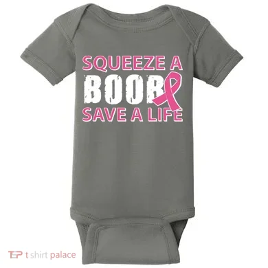 Squeeze A Boob Save A Life Baby Bodysuit