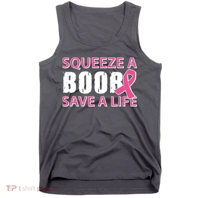 Squeeze A Boob Save A Life Tank Top