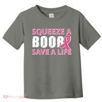 Squeeze A Boob Save A Life Toddler T-Shirt thumb 0