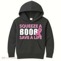 Squeeze A Boob Save A Life Kids Hoodie thumb 0