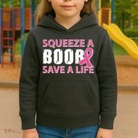 Squeeze A Boob Save A Life Kids Hoodie thumb 3