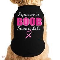 Squeeze A Boob Save A Life Breast Cancer Doggie Tank thumb 0