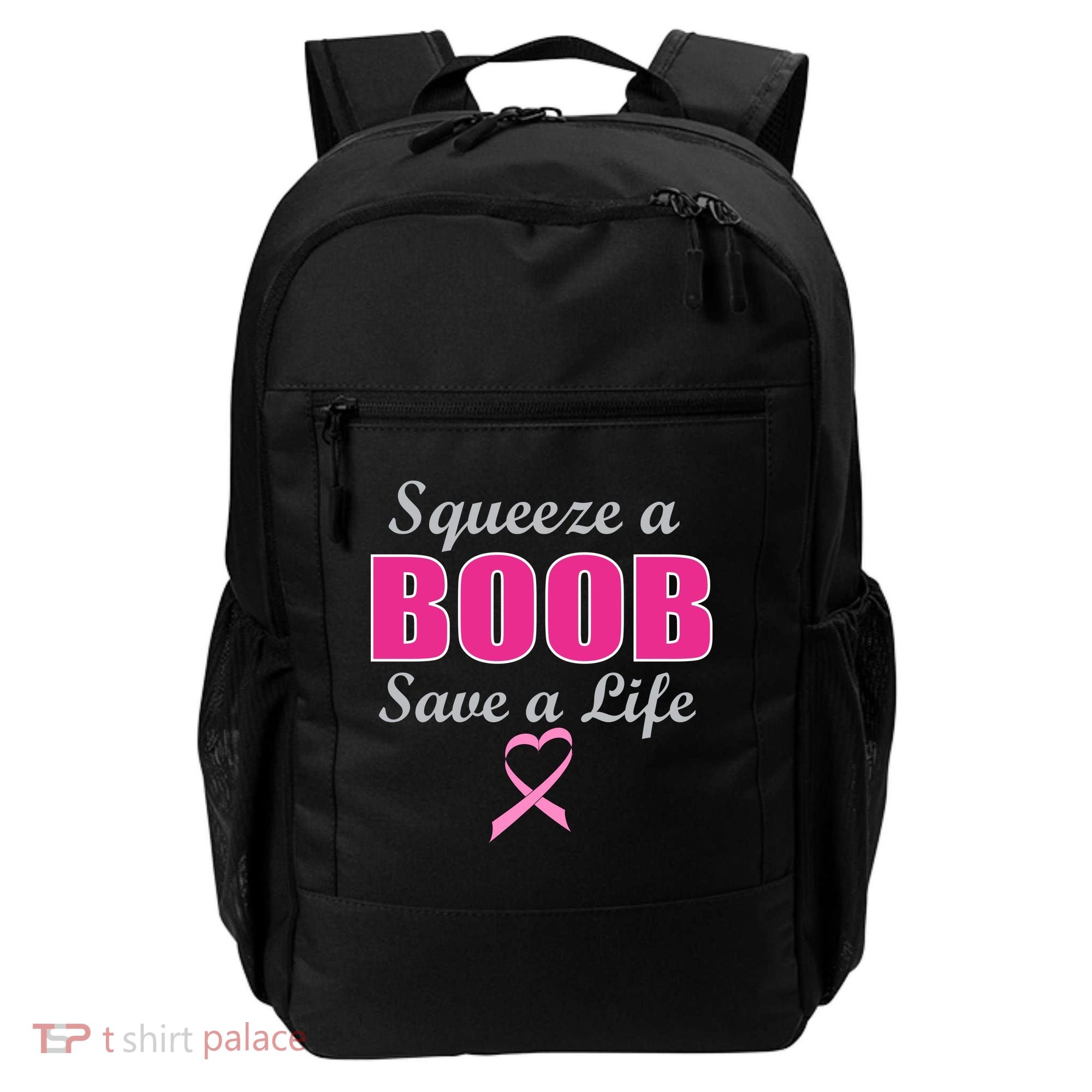 Squeeze A Boob Save A Life Breast Cancer Backpack