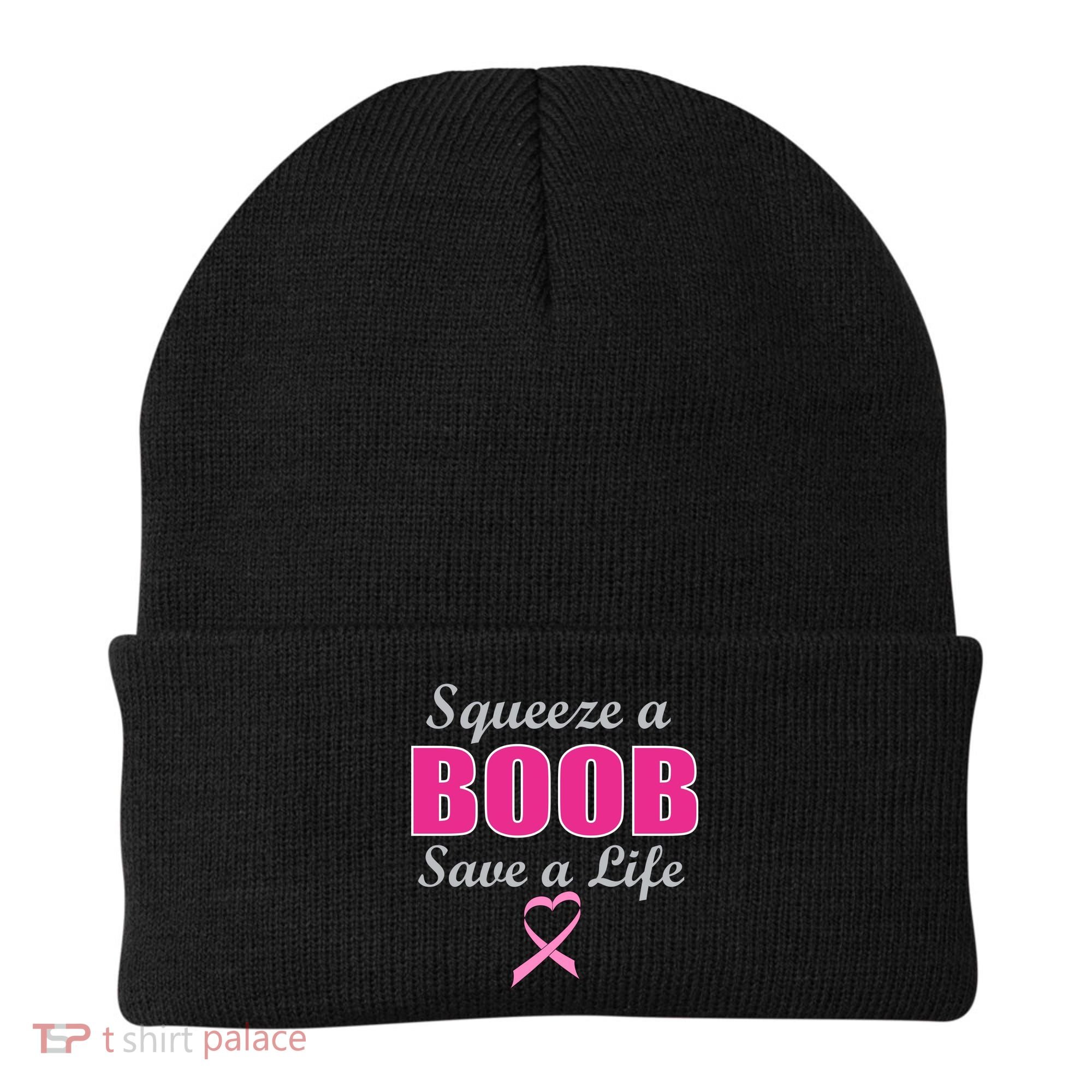 Squeeze A Boob Save A Life Breast Cancer Beanie