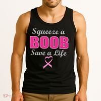 Squeeze A Boob Save A Life Breast Cancer Tank Top thumb 3
