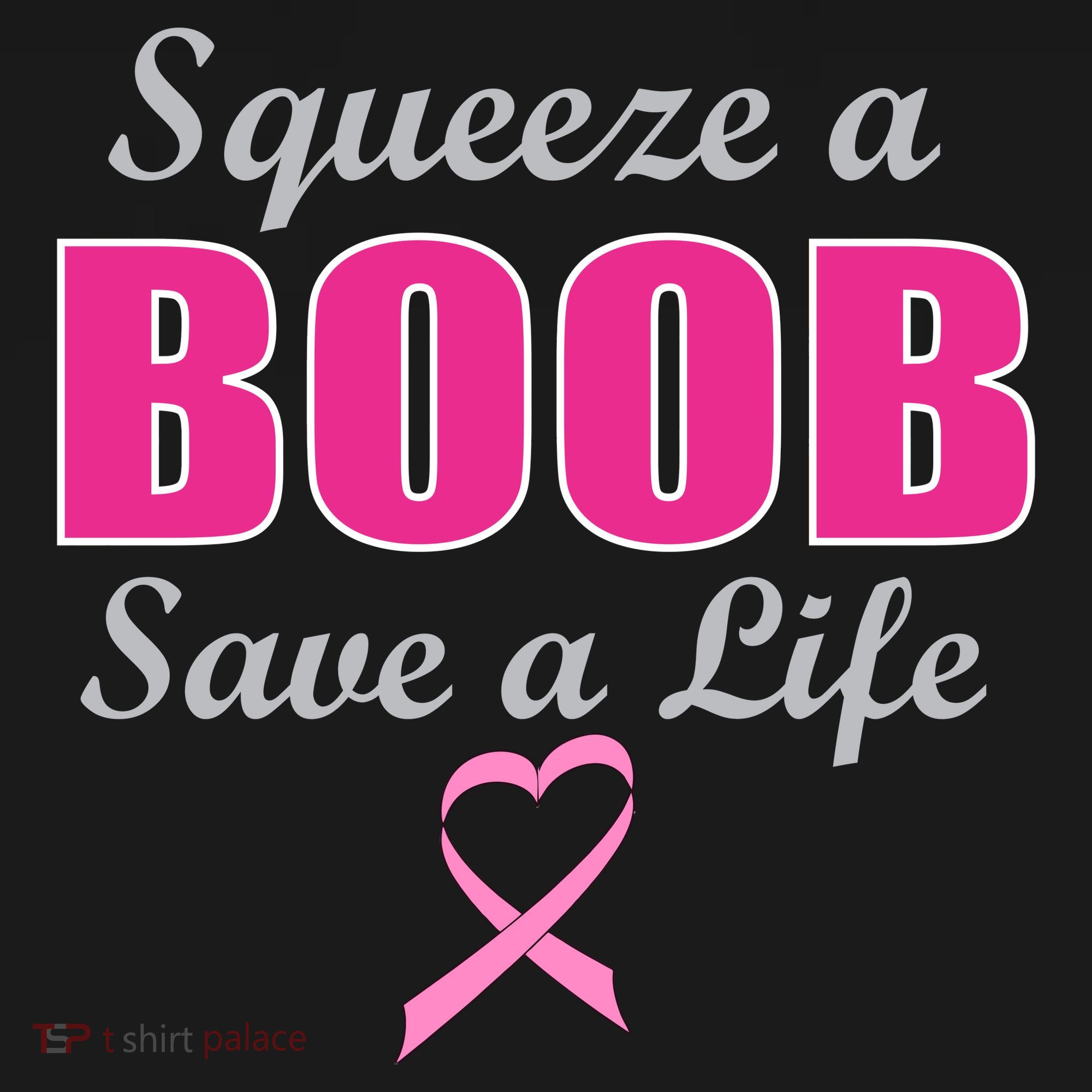 Squeeze A Boob Save A Life Breast Cancer Women's Long Sleeve Shirt