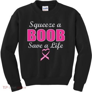 Squeeze A Boob Save A Life Breast Cancer Kids Sweatshirt