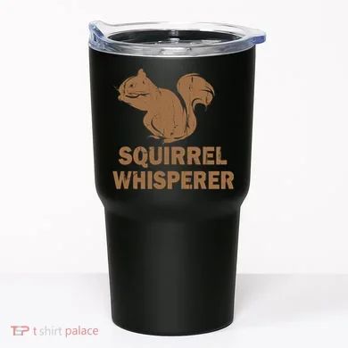 Squirrel Whisperer Tumbler