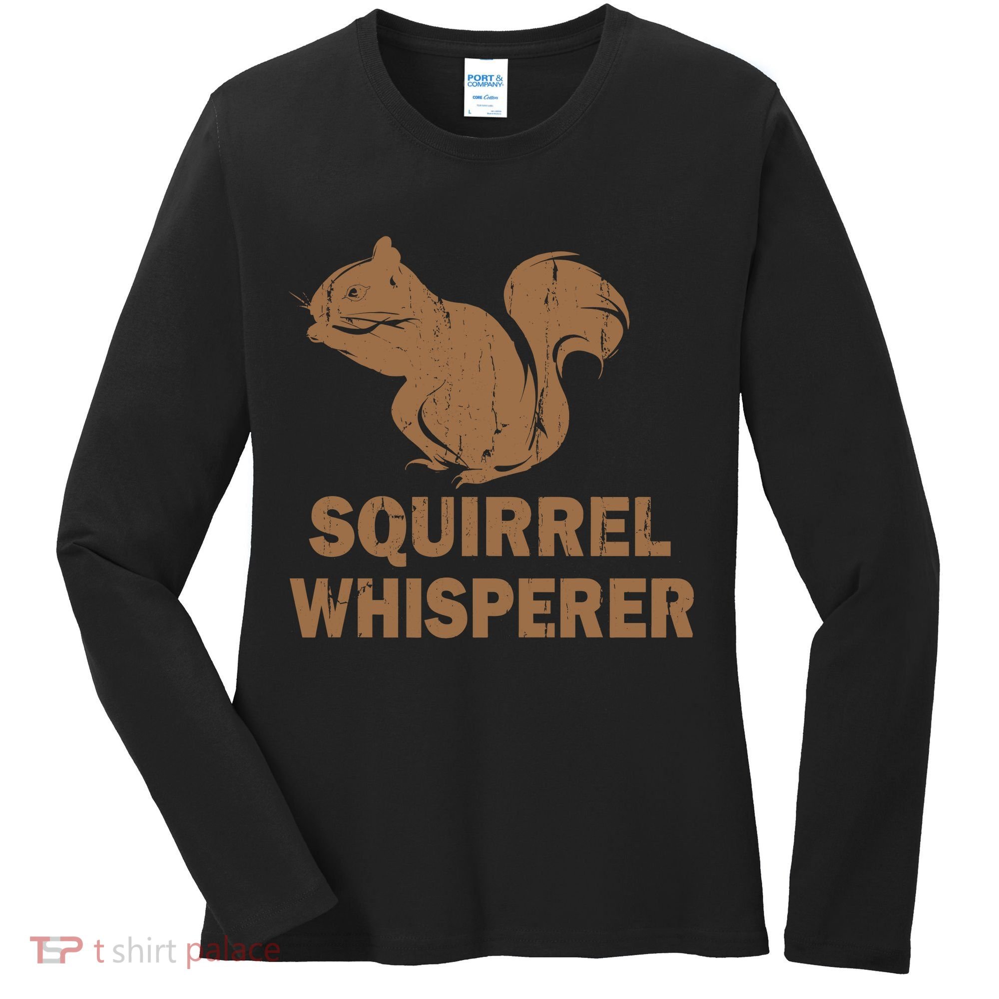 Squirrel Whisperer Women's Long Sleeve Shirt