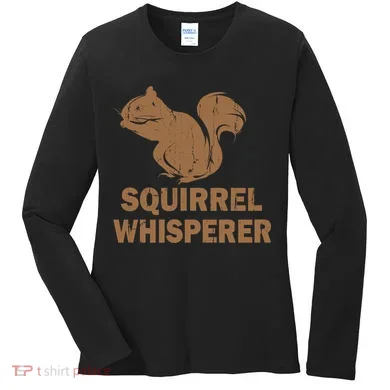 Squirrel Whisperer Women's Long Sleeve Shirt