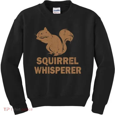Squirrel Whisperer Kids Sweatshirt