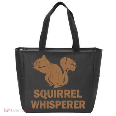 Squirrel Whisperer Tote Bag