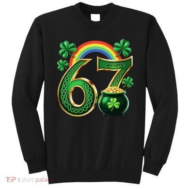 Shamrock Rainbow 67 St Patrick’s Day 6-7 Meme Sweatshirt