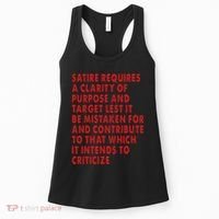 Satire Requires A Clarity Of Purpose And Target Women's Tank Top thumb 0