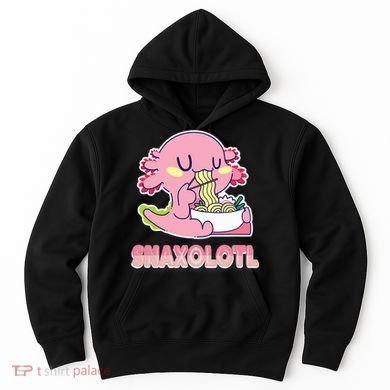 Snaxolotl Ramen Axolotl Kawaii Fish Hoodie