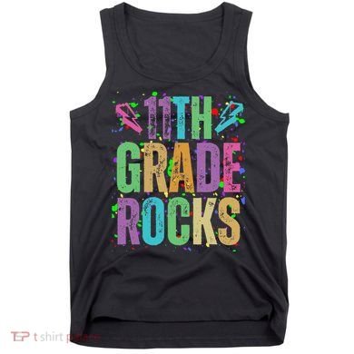 School Rocks Back To School Rockin 11th Grade Rocks Tank Top