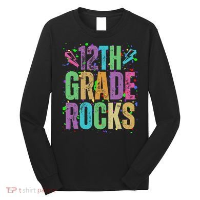 School Rocks Back To School Rockin 12th Grade Rocks Long Sleeve Shirt