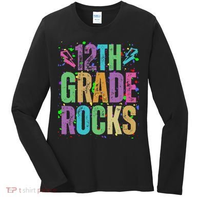 School Rocks Back To School Rockin 12th Grade Rocks Women's Long Sleeve Shirt