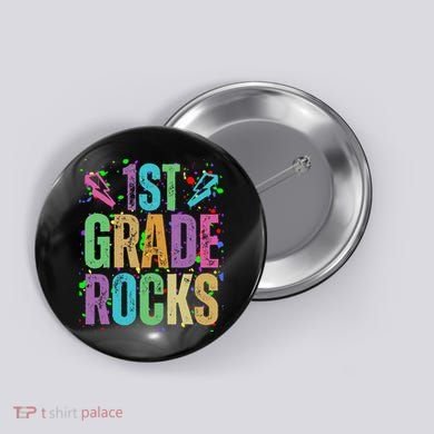 School Rocks Back To School Rockin 1st Grade Rocks Button