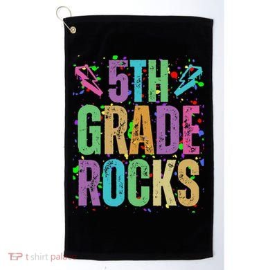 School Rocks Back To School Rockin 5th Grade Rocks Golf Towel