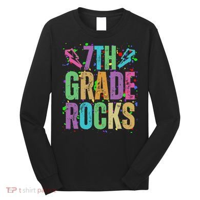 School Rocks Back To School Rockin 7th Grade Rocks Long Sleeve Shirt