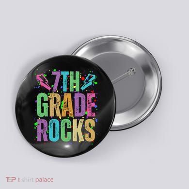 School Rocks Back To School Rockin 7th Grade Rocks Button