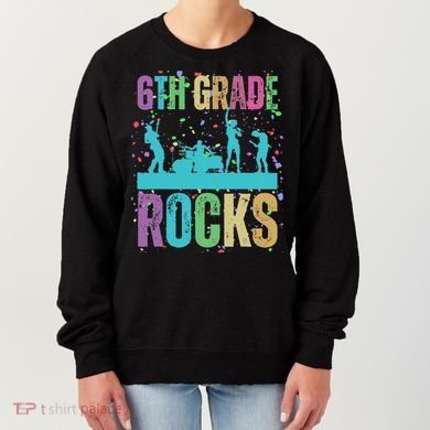 School Rocks Back To School Rockin 6th Grade Rocks Women's Sweatshirt