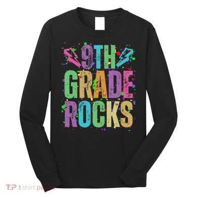 School Rocks Back To School Rockin 9th Grade Rocks Long Sleeve Shirt