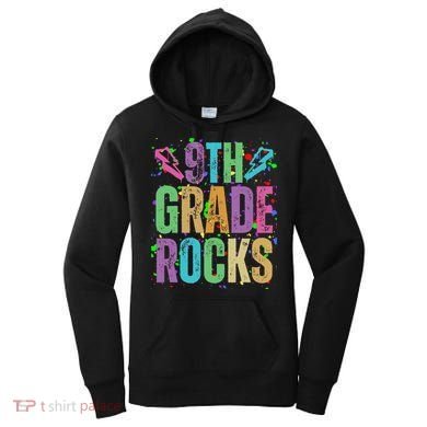 School Rocks Back To School Rockin 9th Grade Rocks Women's Hoodie