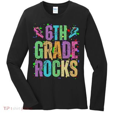 School Rocks Back To School Rockin 6th Grade Rocks Women's Long Sleeve Shirt