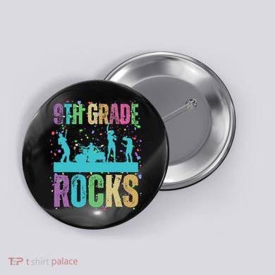 School Rocks Back To School Rockin 9th Grade Rocks Button